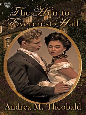 cover image of The Heir to Evercrest Hall